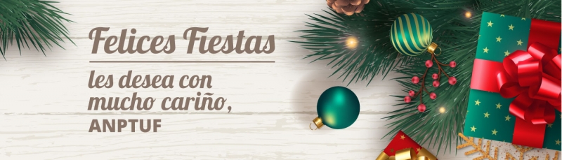 Felices fiestas les desea con cariño ANPTUF